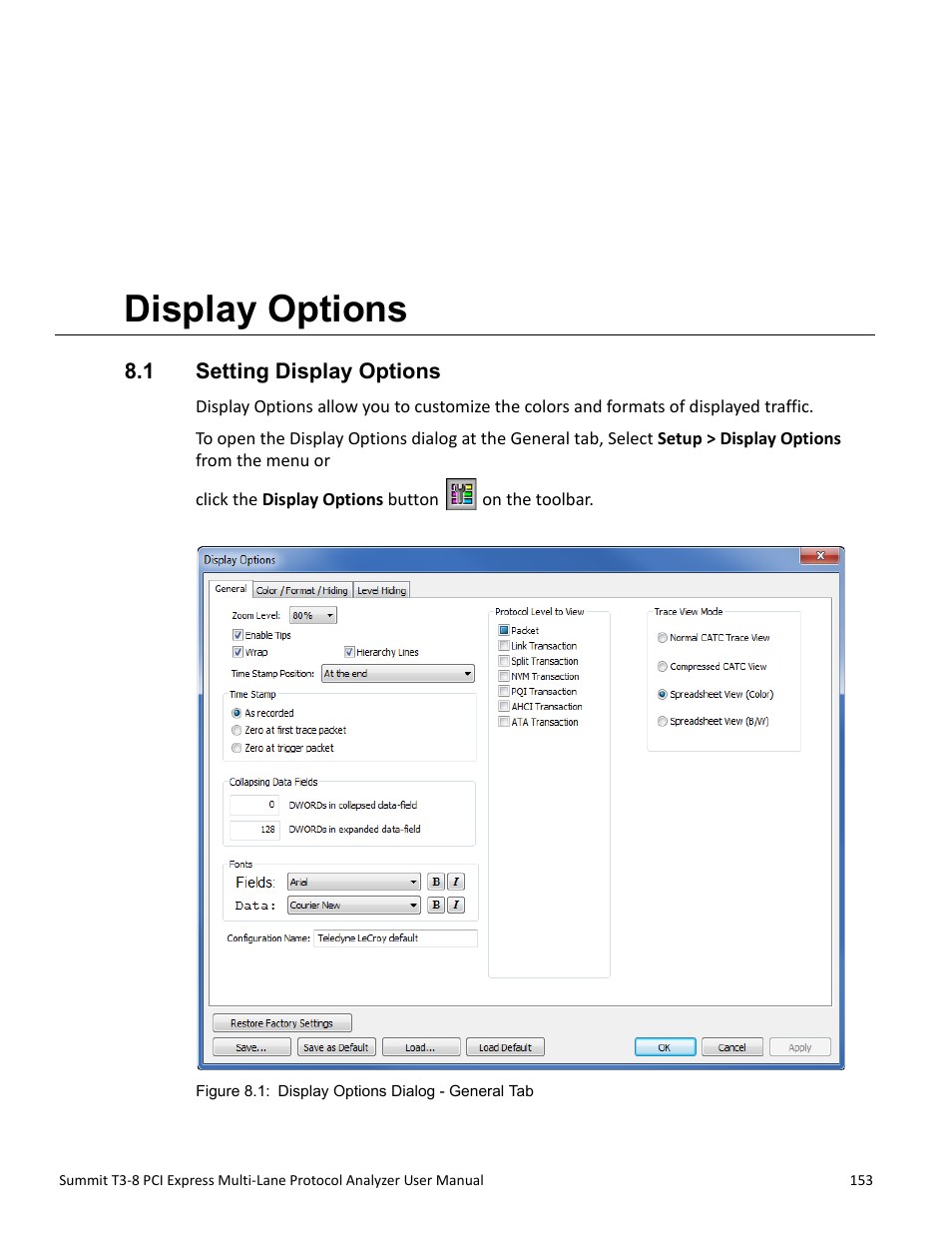 Display options, 1 setting display options, Chapter 8: display options | Chapter 8 | Teledyne LeCroy Summit T3-8 PCIe Multi-lane Protocol Analyzer User Manual User Manual | Page 165 / 266