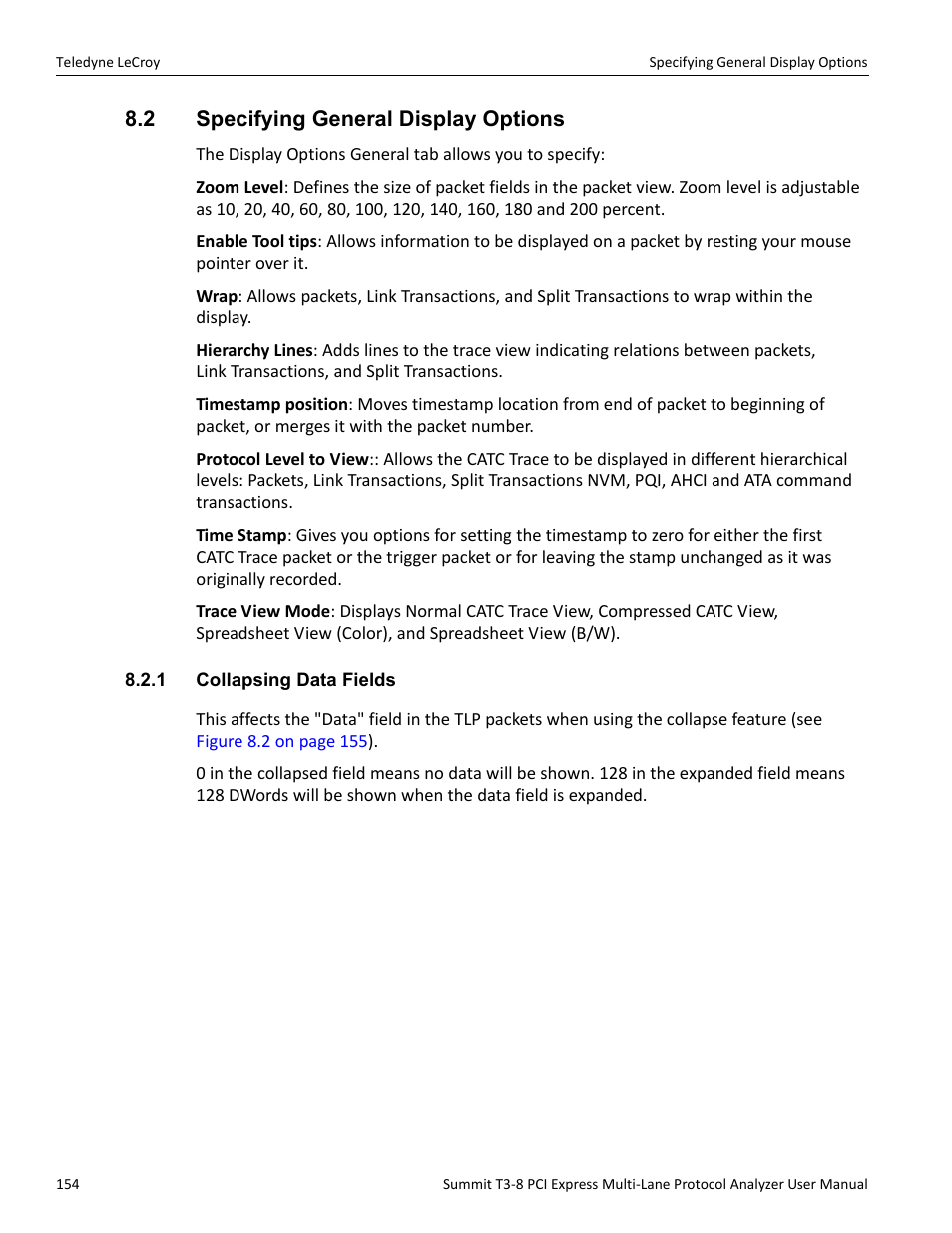 2 specifying general display options, 1 collapsing data fields | Teledyne LeCroy Summit T3-8 PCIe Multi-lane Protocol Analyzer User Manual User Manual | Page 166 / 266