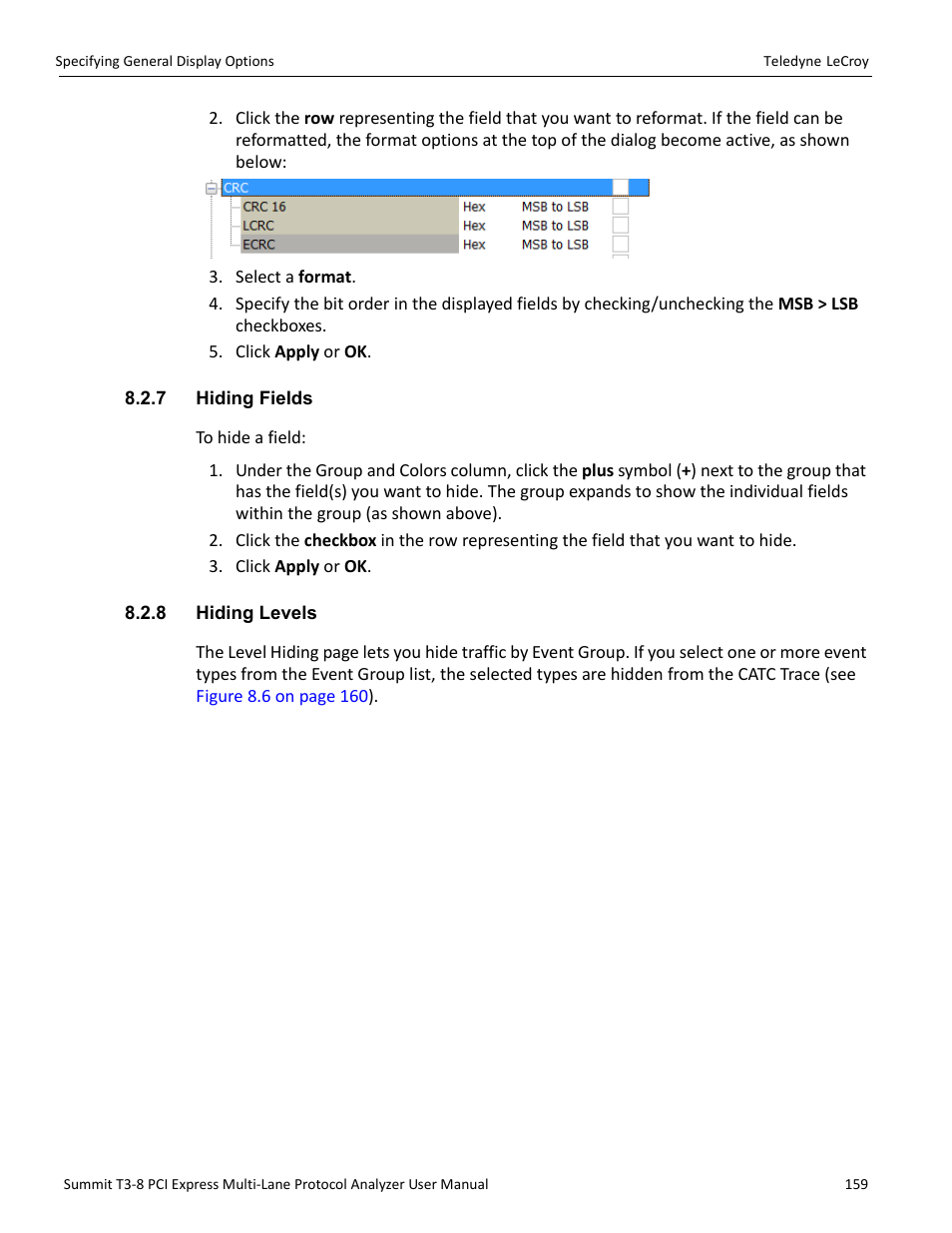 7 hiding fields, 8 hiding levels, 7 hiding fields 8.2.8 hiding levels | Teledyne LeCroy Summit T3-8 PCIe Multi-lane Protocol Analyzer User Manual User Manual | Page 171 / 266