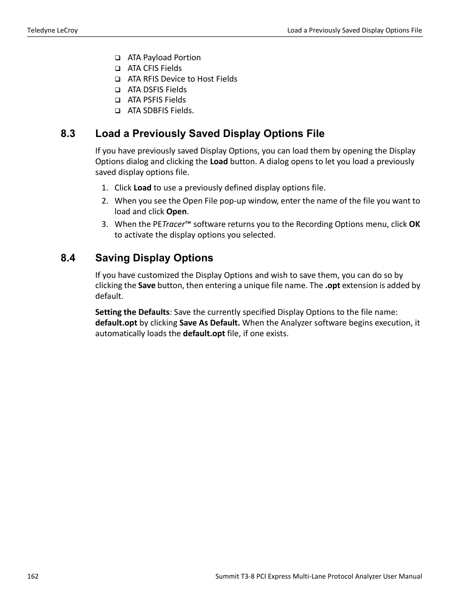 3 load a previously saved display options file, 4 saving display options | Teledyne LeCroy Summit T3-8 PCIe Multi-lane Protocol Analyzer User Manual User Manual | Page 174 / 266