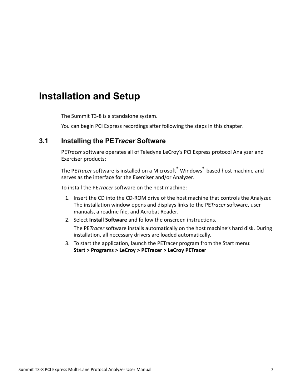 Installation and setup, 1 installing the petracer software, Chapter 3: installation and setup | Chapter 3 | Teledyne LeCroy Summit T3-8 PCIe Multi-lane Protocol Analyzer User Manual User Manual | Page 19 / 266
