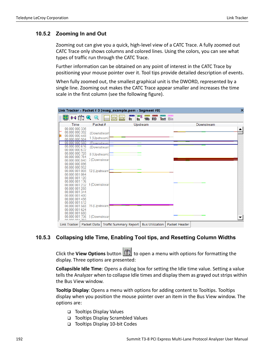 2 zooming in and out | Teledyne LeCroy Summit T3-8 PCIe Multi-lane Protocol Analyzer User Manual User Manual | Page 204 / 266