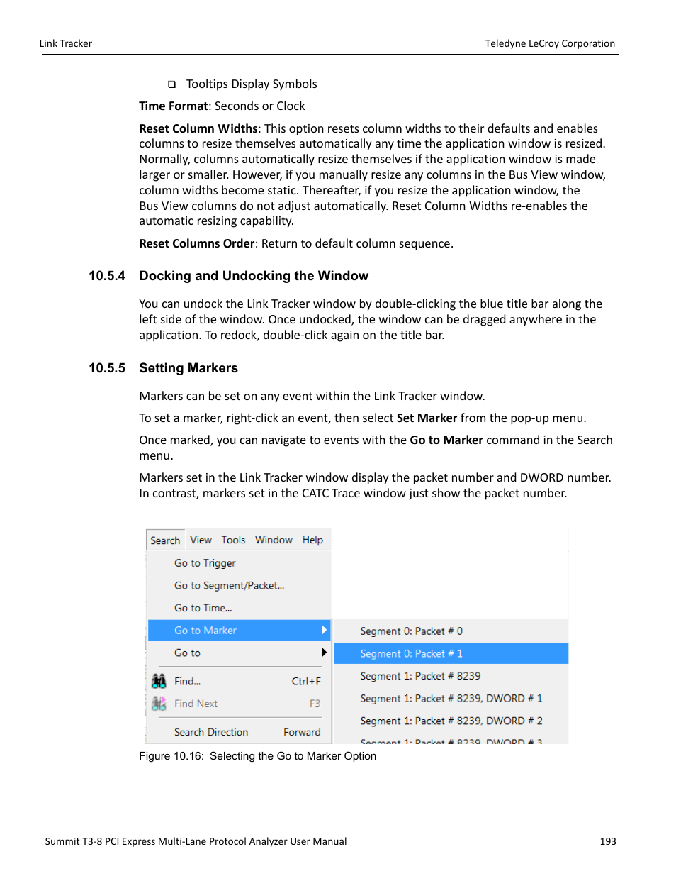 4 docking and undocking the window, 5 setting markers | Teledyne LeCroy Summit T3-8 PCIe Multi-lane Protocol Analyzer User Manual User Manual | Page 205 / 266