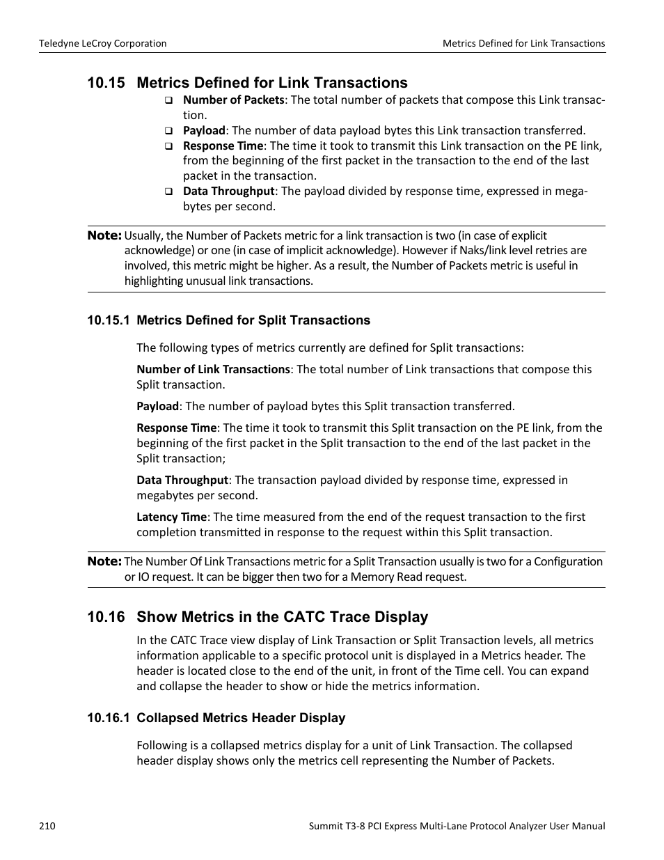 15 metrics defined for link transactions, 1 metrics defined for split transactions, 16 show metrics in the catc trace display | 1 collapsed metrics header display | Teledyne LeCroy Summit T3-8 PCIe Multi-lane Protocol Analyzer User Manual User Manual | Page 222 / 266