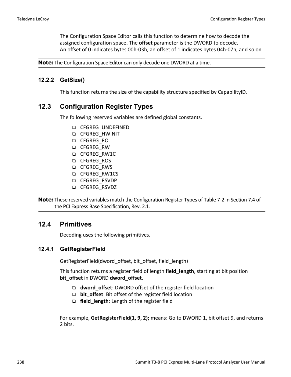 2 getsize(), 3 configuration register types, 4 primitives | 1 getregisterfield, 3 configuration register types 12.4 primitives | Teledyne LeCroy Summit T3-8 PCIe Multi-lane Protocol Analyzer User Manual User Manual | Page 250 / 266