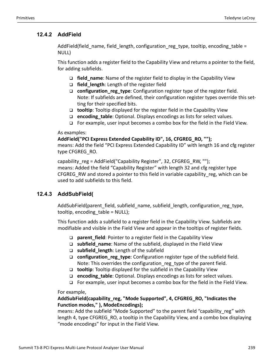 2 addfield, 3 addsubfield, 2 addfield 12.4.3 addsubfield | Teledyne LeCroy Summit T3-8 PCIe Multi-lane Protocol Analyzer User Manual User Manual | Page 251 / 266