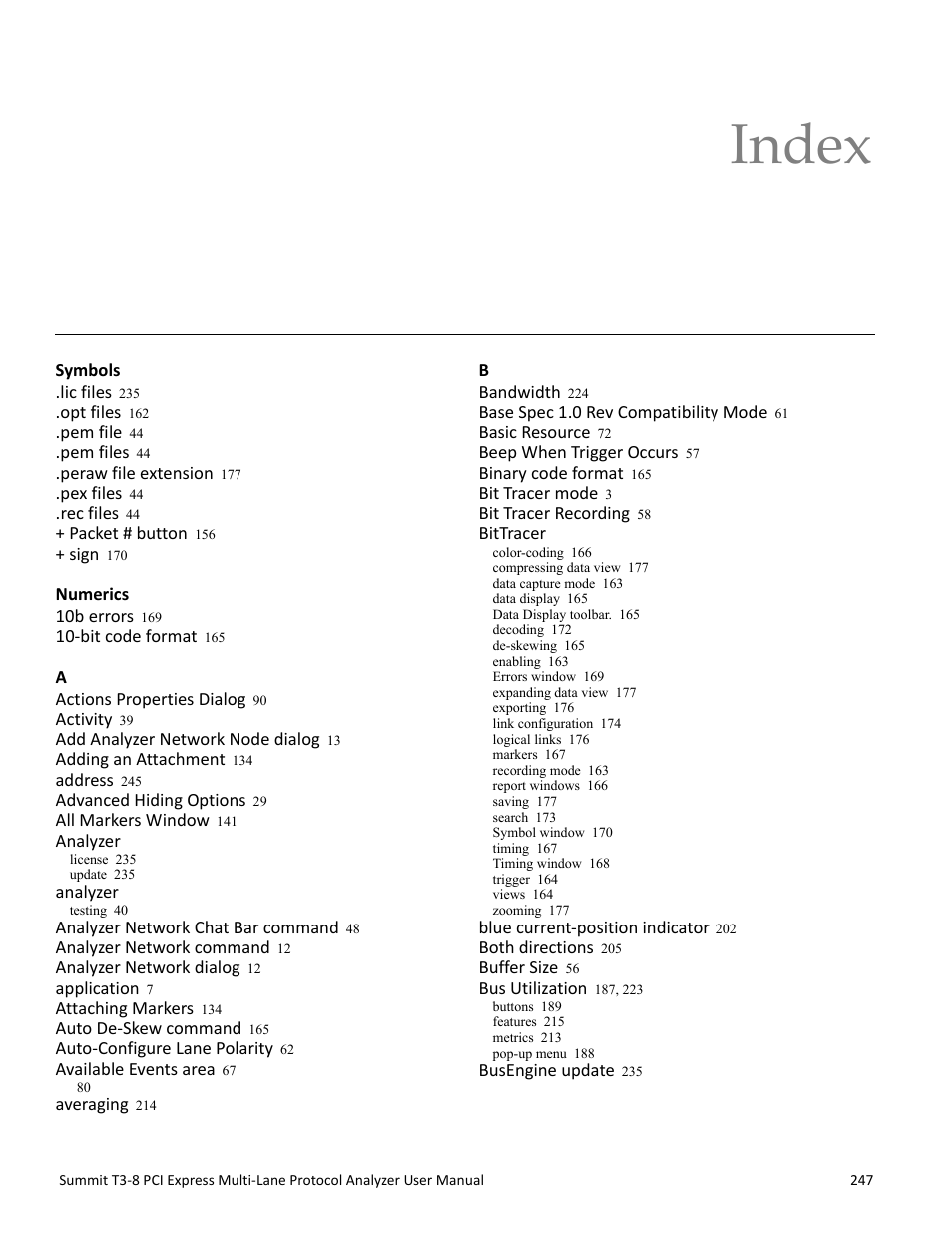 Index | Teledyne LeCroy Summit T3-8 PCIe Multi-lane Protocol Analyzer User Manual User Manual | Page 259 / 266