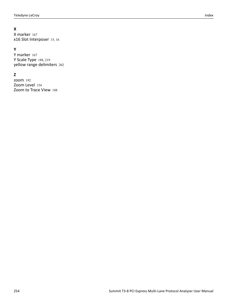 Teledyne LeCroy Summit T3-8 PCIe Multi-lane Protocol Analyzer User Manual User Manual | Page 266 / 266