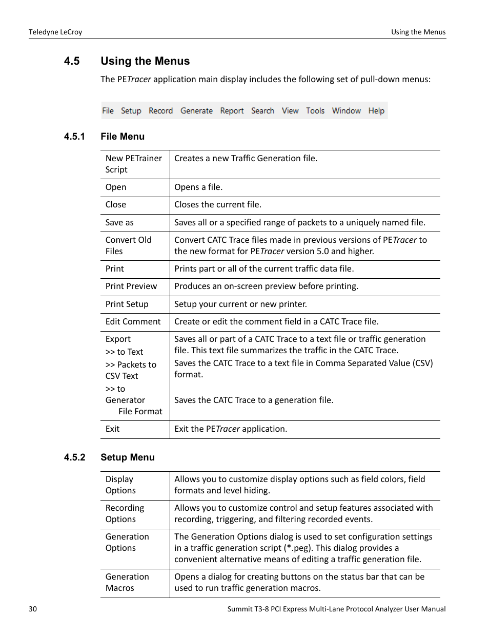 5 using the menus, 1 file menu, 2 setup menu | 1 file menu 4.5.2 setup menu | Teledyne LeCroy Summit T3-8 PCIe Multi-lane Protocol Analyzer User Manual User Manual | Page 42 / 266