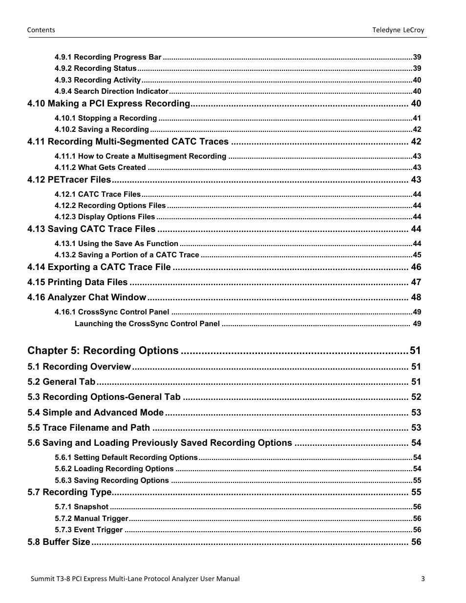 Chapter 5: recording options | Teledyne LeCroy Summit T3-8 PCIe Multi-lane Protocol Analyzer User Manual User Manual | Page 5 / 266