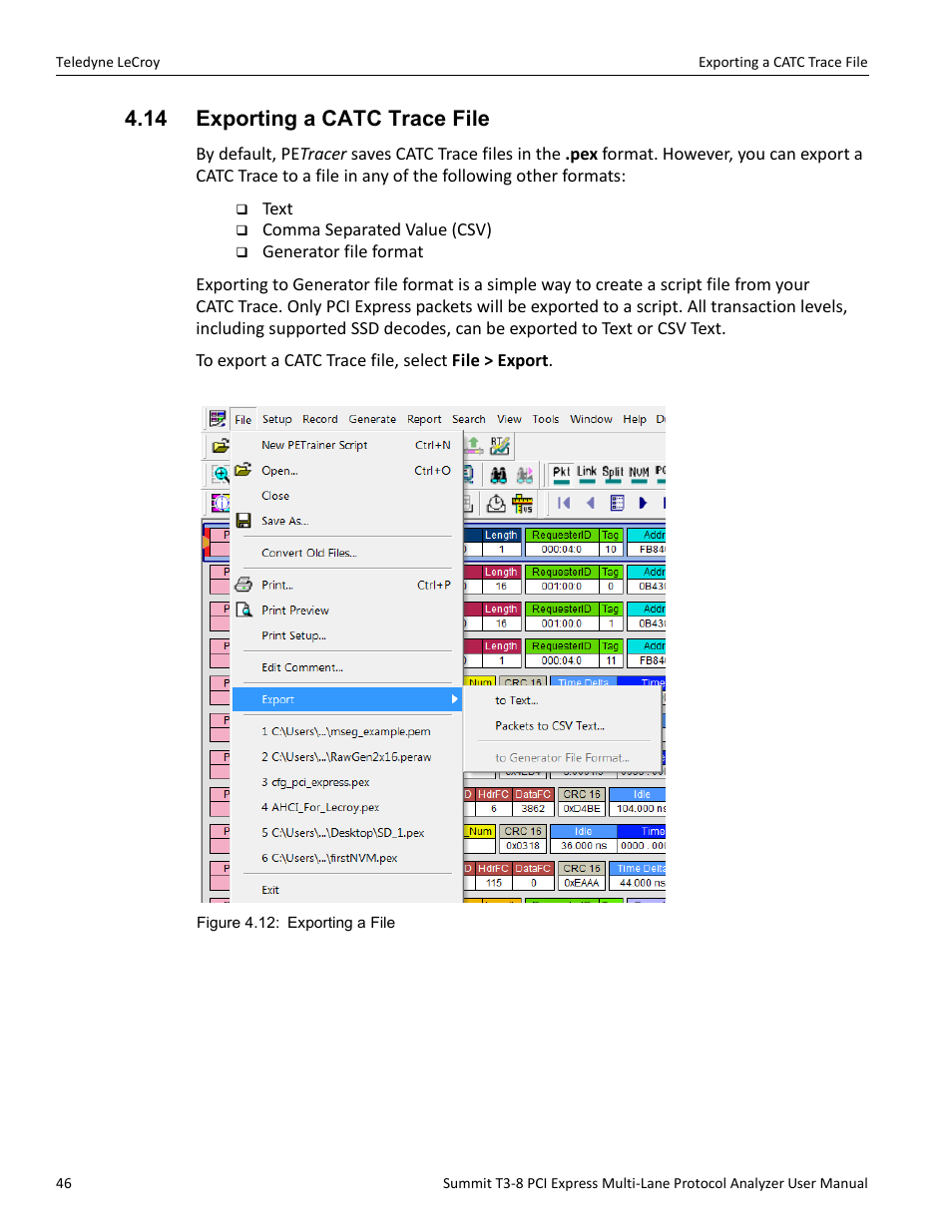 14 exporting a catc trace file | Teledyne LeCroy Summit T3-8 PCIe Multi-lane Protocol Analyzer User Manual User Manual | Page 58 / 266