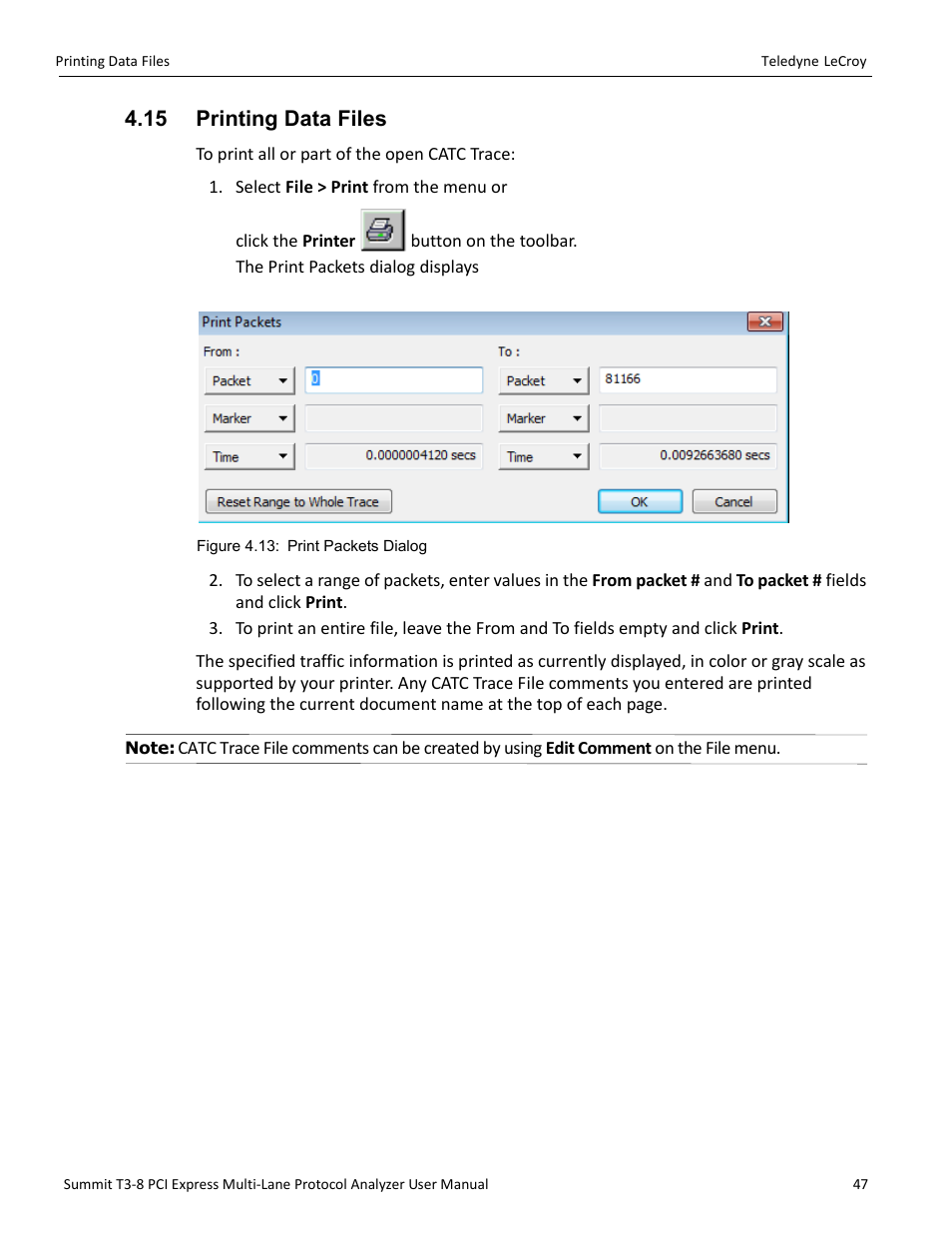 15 printing data files | Teledyne LeCroy Summit T3-8 PCIe Multi-lane Protocol Analyzer User Manual User Manual | Page 59 / 266