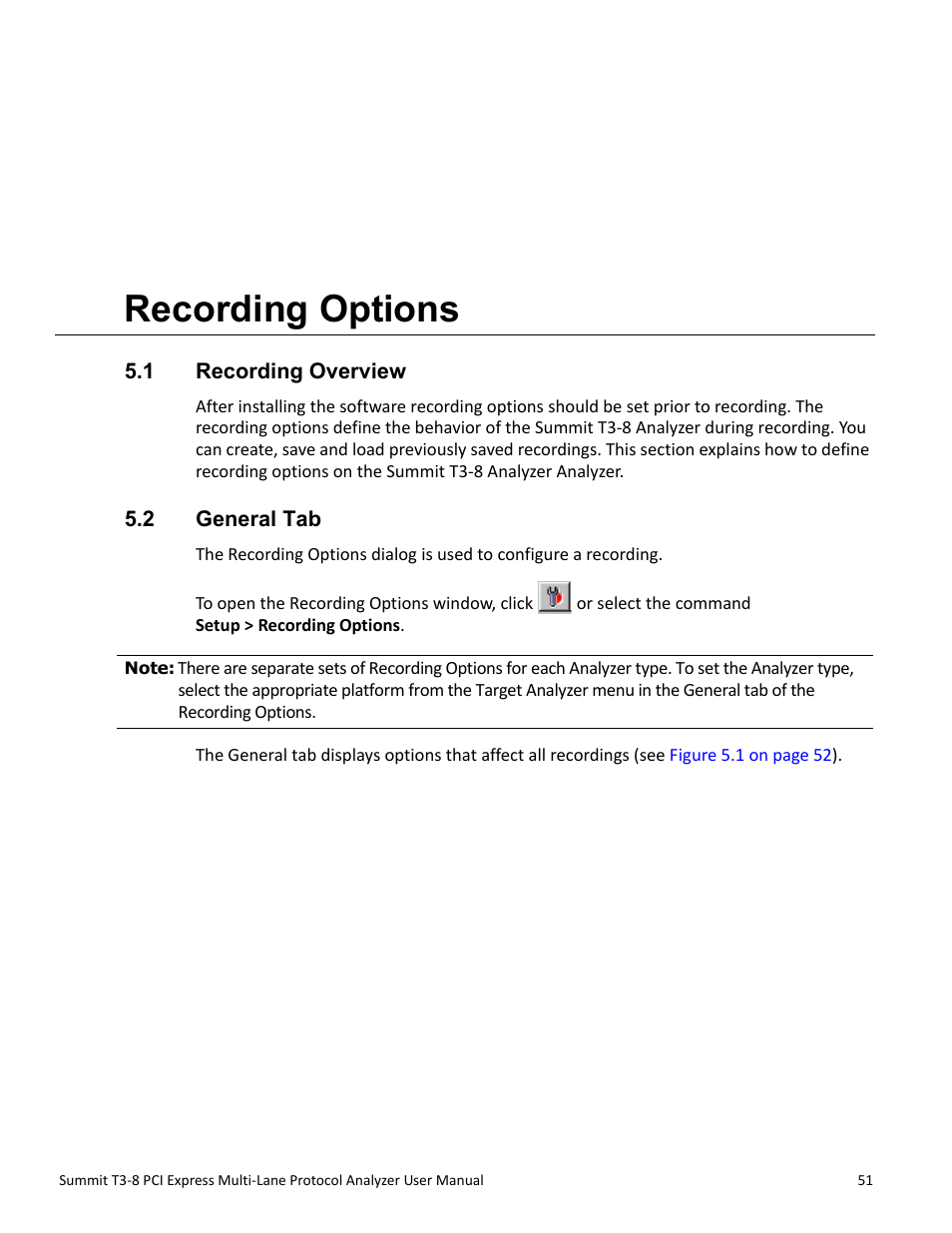 Recording options, 1 recording overview, 2 general tab | Chapter 5: recording options, 1 recording overview 5.2 general tab, Chapter 5 | Teledyne LeCroy Summit T3-8 PCIe Multi-lane Protocol Analyzer User Manual User Manual | Page 63 / 266