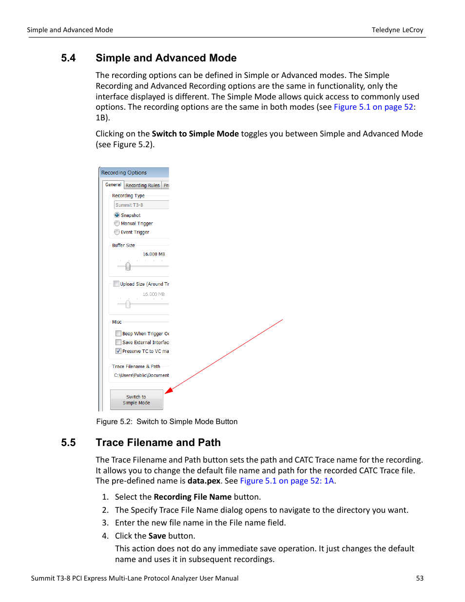 4 simple and advanced mode, 5 trace filename and path | Teledyne LeCroy Summit T3-8 PCIe Multi-lane Protocol Analyzer User Manual User Manual | Page 65 / 266