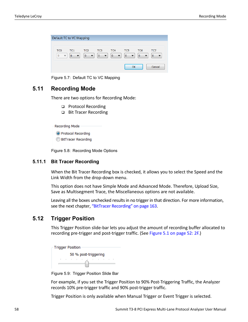 11 recording mode, 1 bit tracer recording, 12 trigger position | Teledyne LeCroy Summit T3-8 PCIe Multi-lane Protocol Analyzer User Manual User Manual | Page 70 / 266