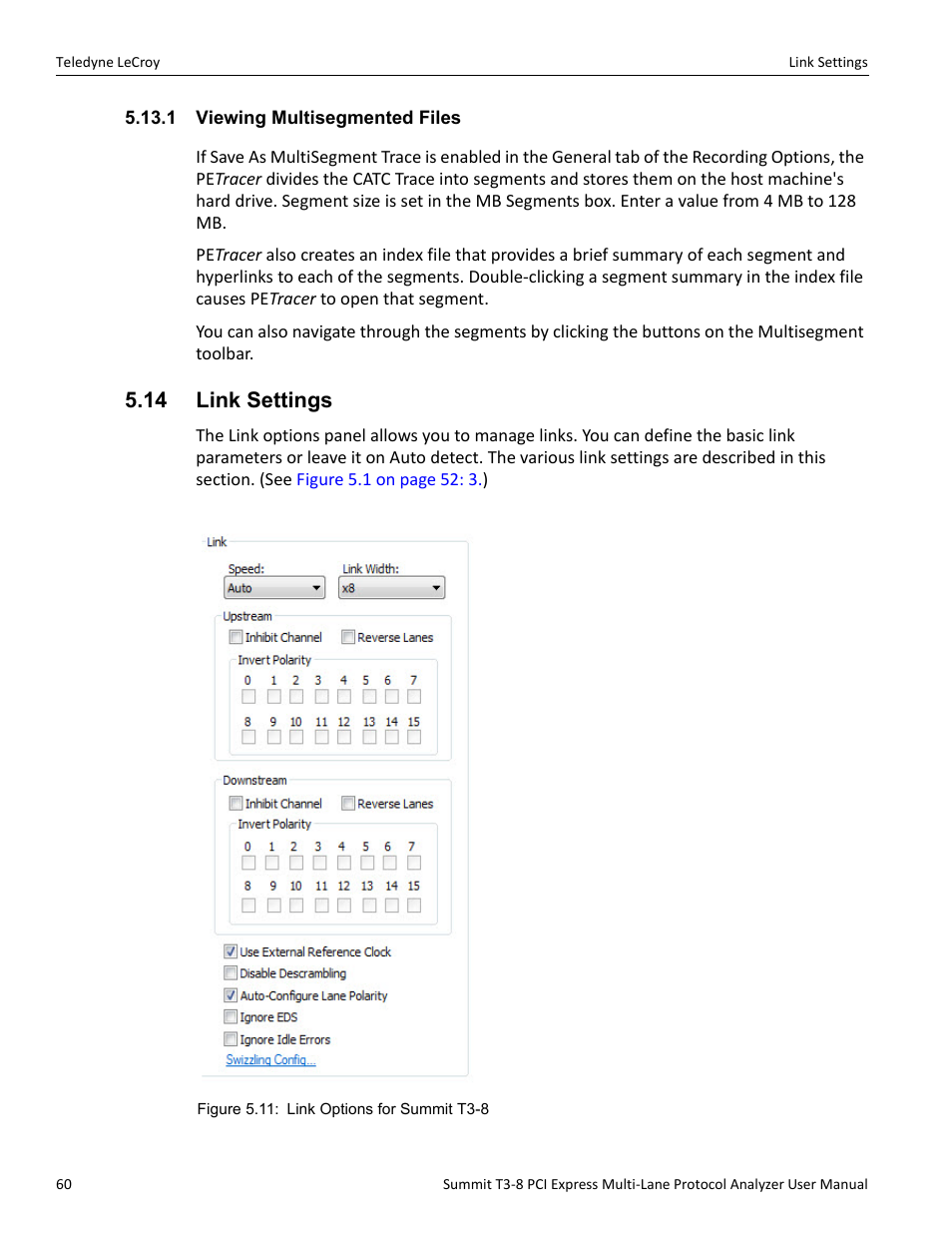 1 viewing multisegmented files, 14 link settings | Teledyne LeCroy Summit T3-8 PCIe Multi-lane Protocol Analyzer User Manual User Manual | Page 72 / 266