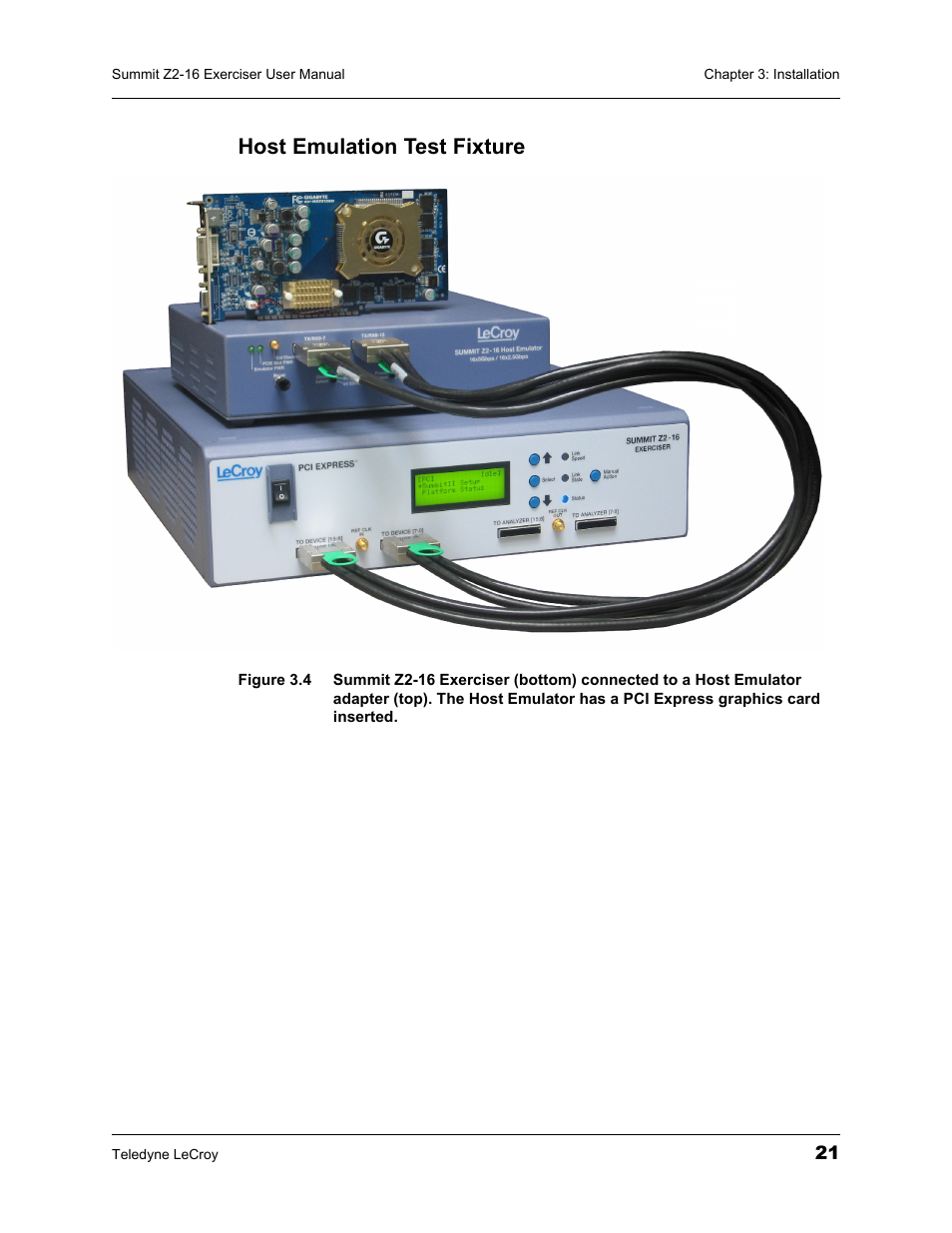 Host emulation test fixture | Teledyne LeCroy Summit Z2-16 PCI Express Multi-lane Exerciser User Manual User Manual | Page 25 / 84