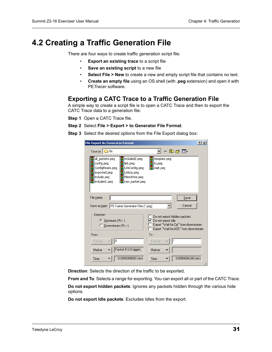 2 creating a traffic generation file | Teledyne LeCroy Summit Z2-16 PCI Express Multi-lane Exerciser User Manual User Manual | Page 35 / 84