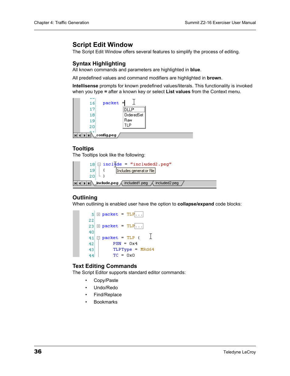 Script edit window | Teledyne LeCroy Summit Z2-16 PCI Express Multi-lane Exerciser User Manual User Manual | Page 40 / 84