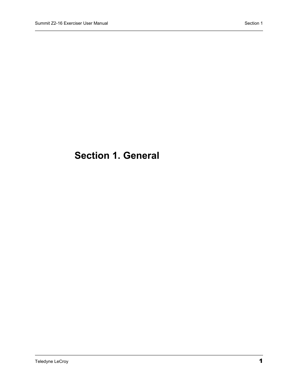 Section 1. general | Teledyne LeCroy Summit Z2-16 PCI Express Multi-lane Exerciser User Manual User Manual | Page 5 / 84