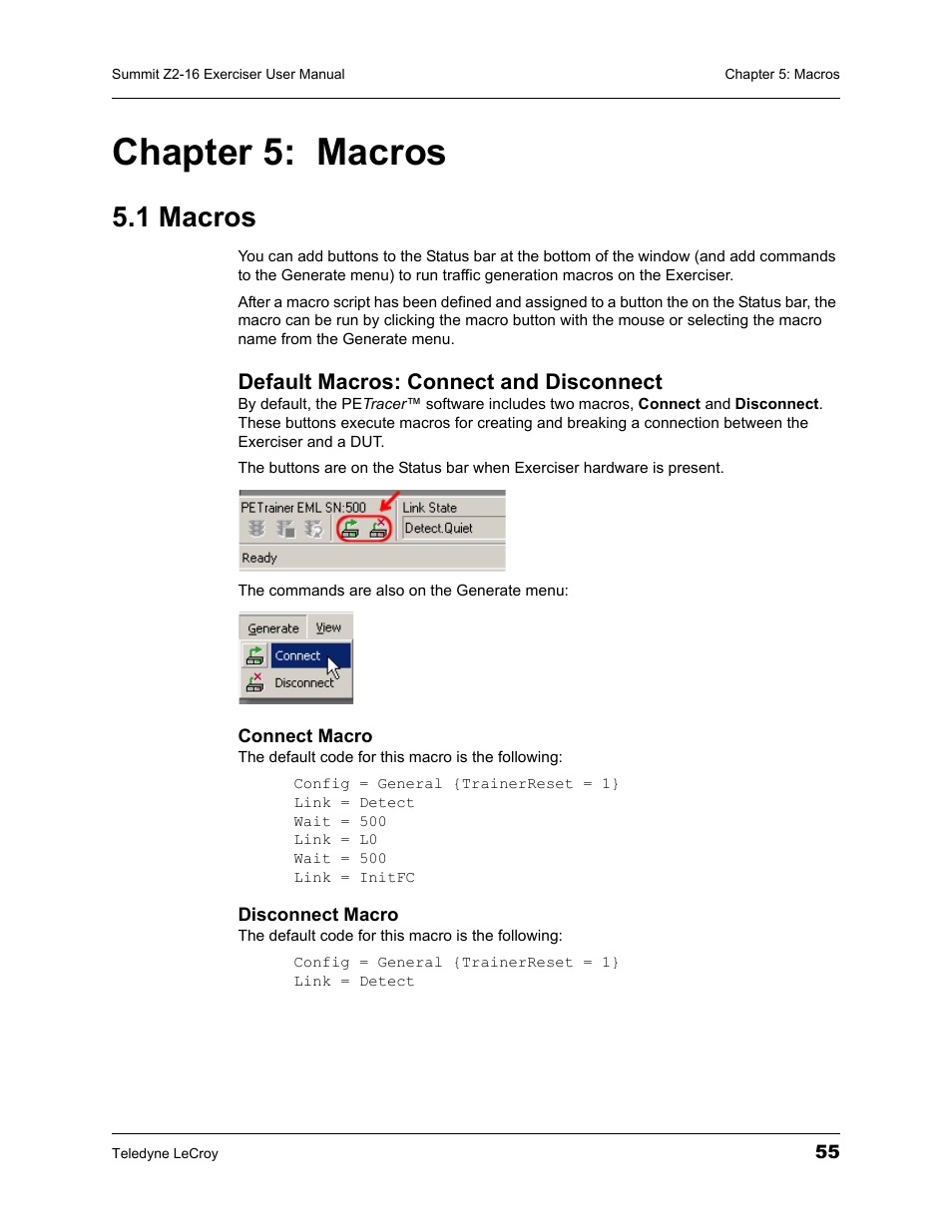 Chapter 5: macros, 1 macros, Default macros: connect and disconnect | Chapter 5, Macros | Teledyne LeCroy Summit Z2-16 PCI Express Multi-lane Exerciser User Manual User Manual | Page 59 / 84