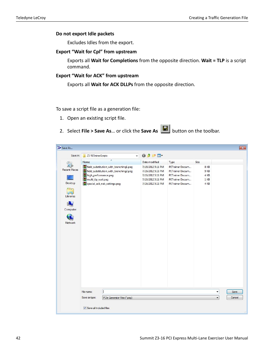 2 saving a script to a new file | Teledyne LeCroy Summit Z3-16 PCI Express Multi-lane Exerciser User Manual User Manual | Page 42 / 118