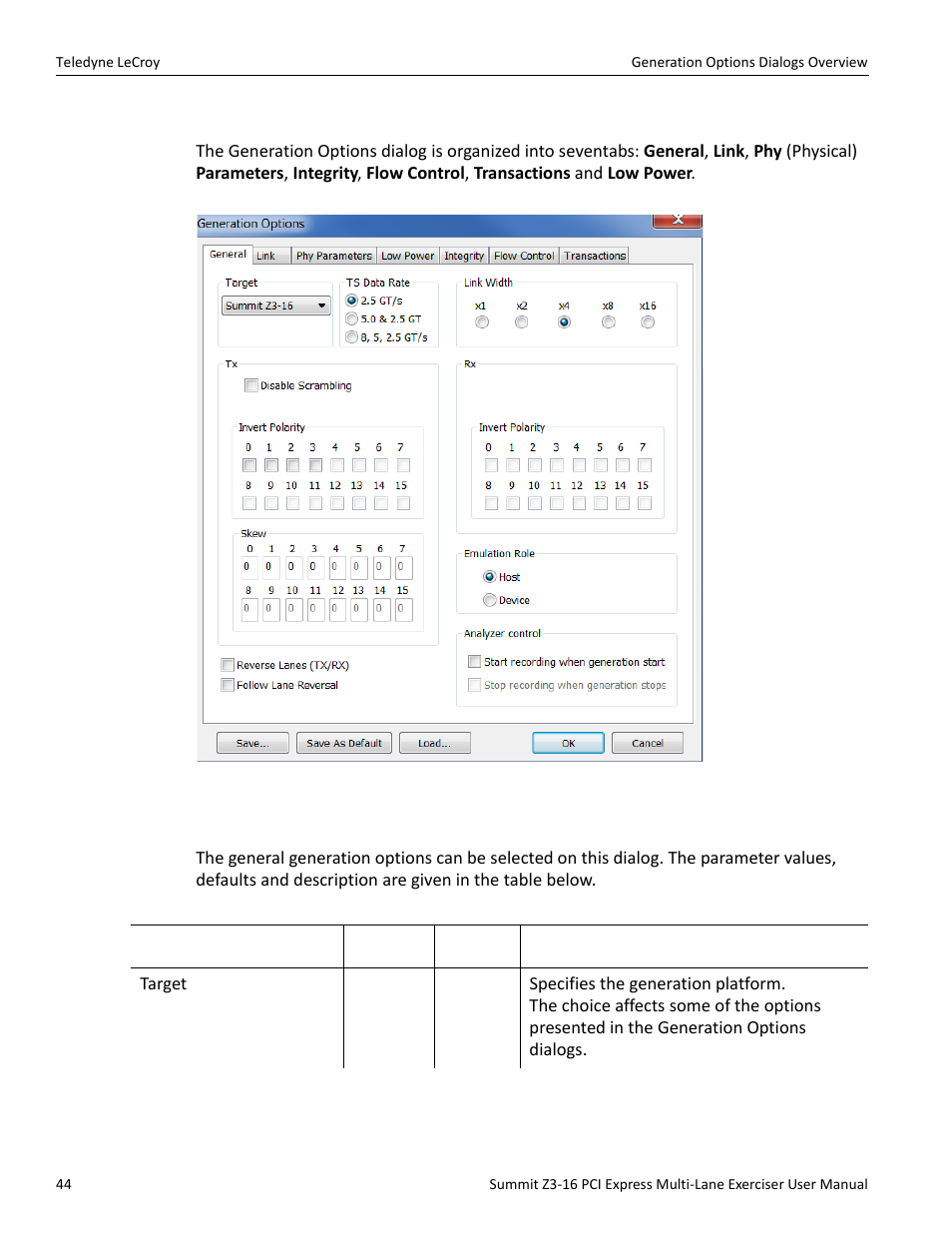 Dialog layout, 2 general | Teledyne LeCroy Summit Z3-16 PCI Express Multi-lane Exerciser User Manual User Manual | Page 44 / 118