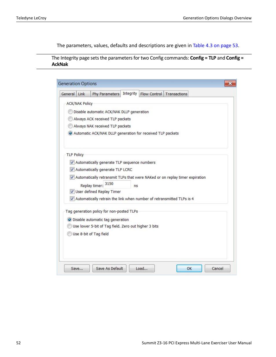 5 integrity | Teledyne LeCroy Summit Z3-16 PCI Express Multi-lane Exerciser User Manual User Manual | Page 52 / 118