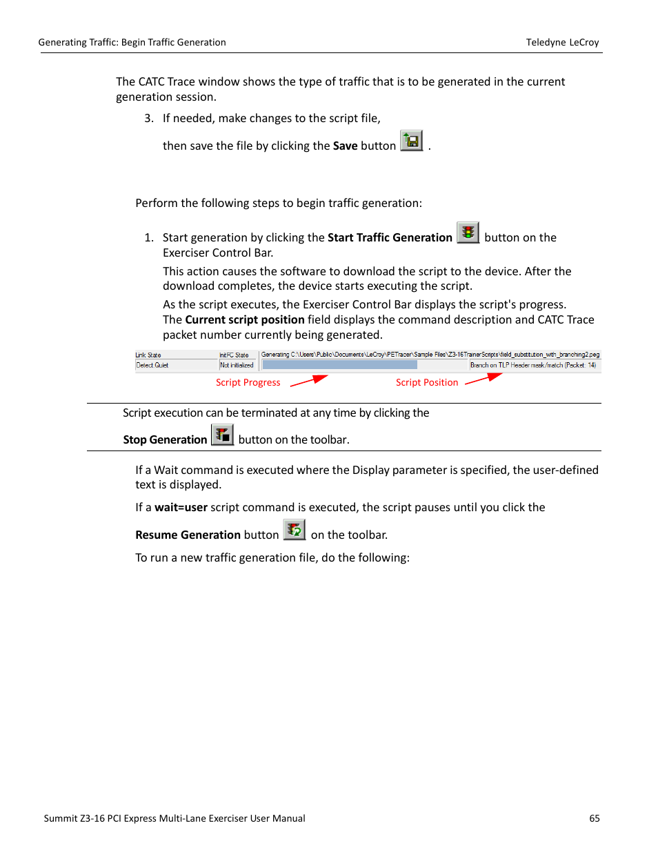 10 generating traffic: begin traffic generation, Generating traffic | Teledyne LeCroy Summit Z3-16 PCI Express Multi-lane Exerciser User Manual User Manual | Page 65 / 118