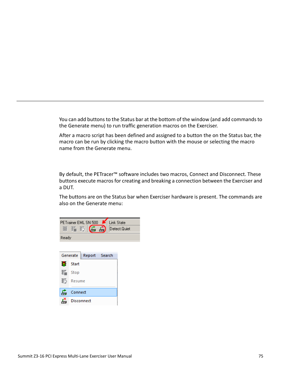 Macros, 1 macros, 1 default macros: connect and disconnect | Chapter 5: macros, Chapter 5 | Teledyne LeCroy Summit Z3-16 PCI Express Multi-lane Exerciser User Manual User Manual | Page 75 / 118