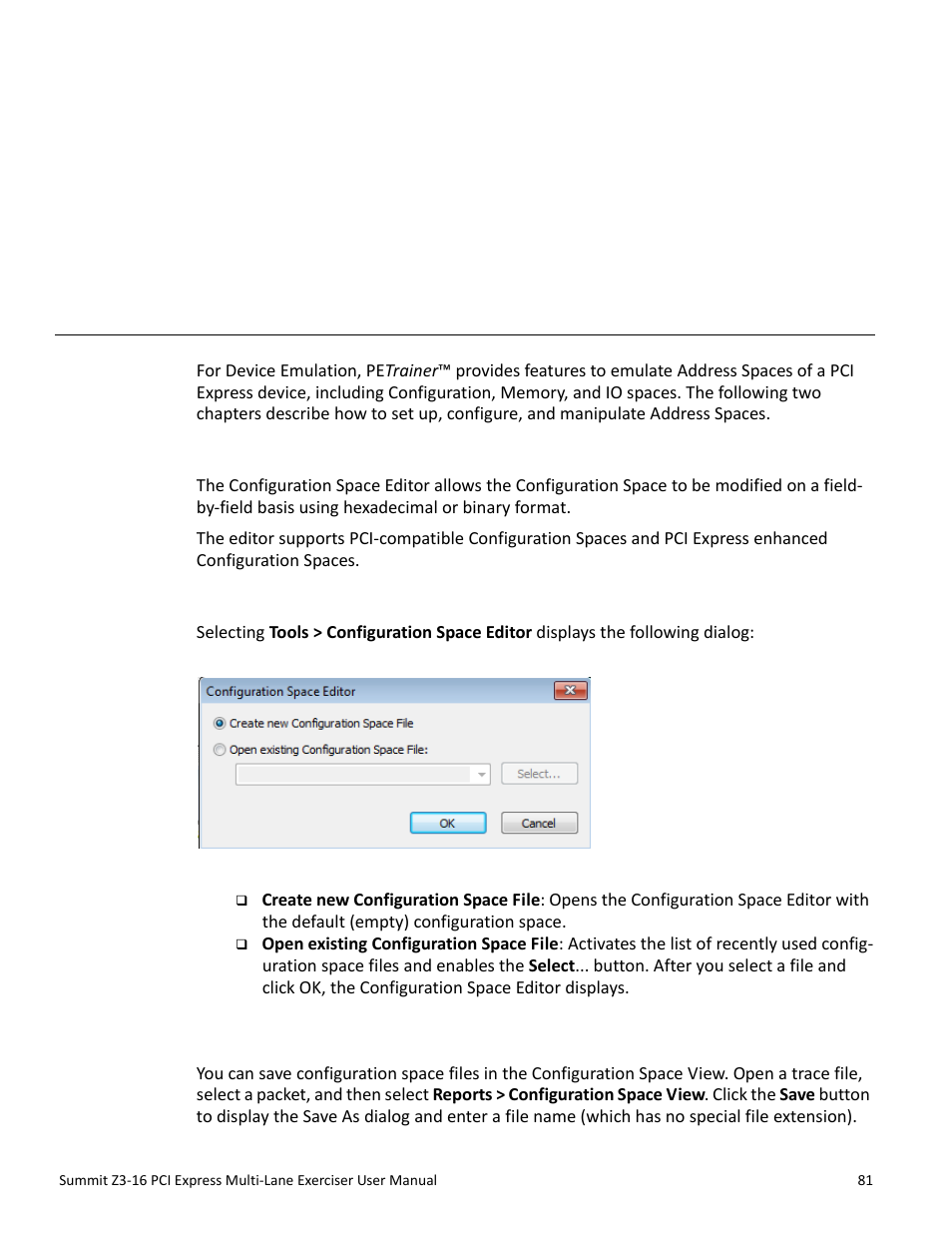 Configuration space, 1 configuration space editor, 2 launching the configuration space editor | 1 configuration space files, Chapter 6: configuration space, Chapter 6 | Teledyne LeCroy Summit Z3-16 PCI Express Multi-lane Exerciser User Manual User Manual | Page 81 / 118