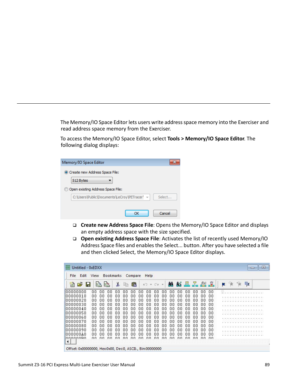 Address spaces, 1 memory/io space editor, Chapter 7: address spaces | Chapter 7 | Teledyne LeCroy Summit Z3-16 PCI Express Multi-lane Exerciser User Manual User Manual | Page 89 / 118