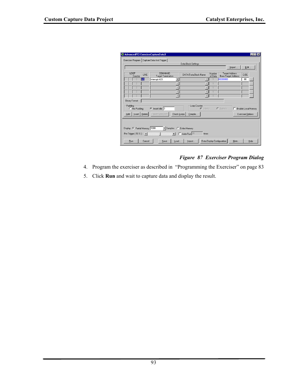 Figure 87 exerciser program dialog | Teledyne LeCroy TA700_800_850 User Manual User Manual | Page 107 / 268