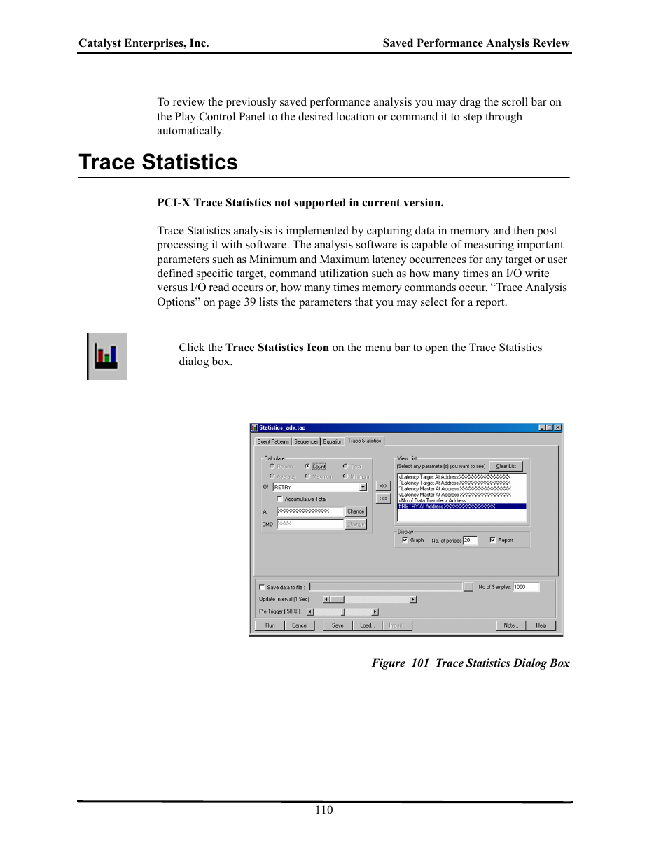 Trace statistics, Figure 101 trace statistics dialog box, Race | Tatistics | Teledyne LeCroy TA700_800_850 User Manual User Manual | Page 124 / 268