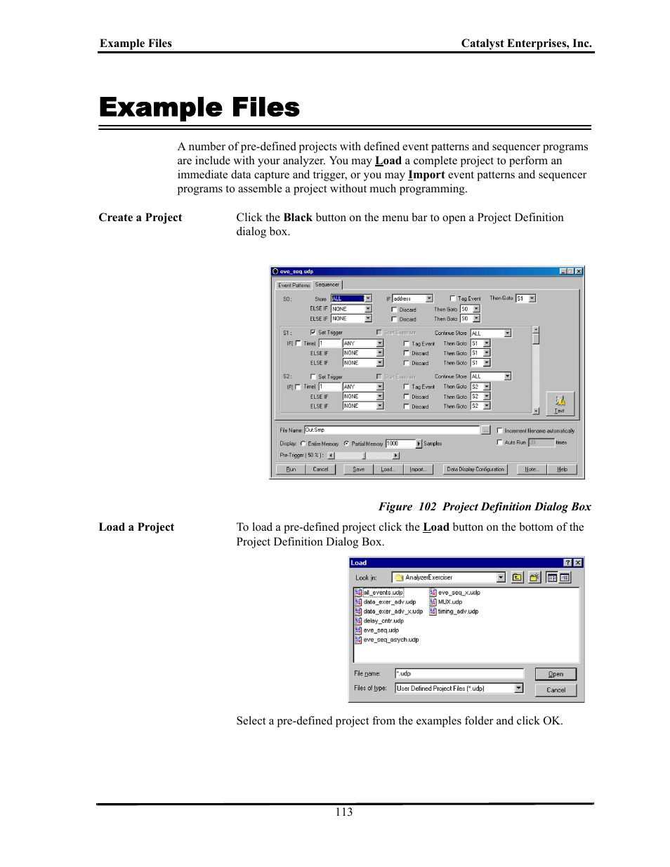 Example files, Figure 102 project definition dialog box, Xample | Iles | Teledyne LeCroy TA700_800_850 User Manual User Manual | Page 127 / 268