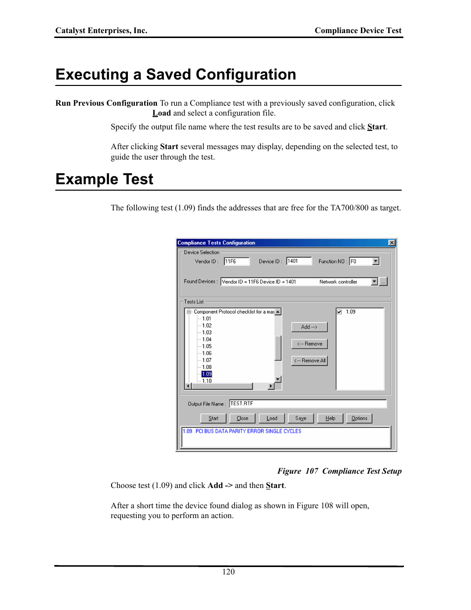 Executing a saved configuration, Example test, Figure 107 compliance test setup | Xecuting, Aved, Onfiguration, Xample | Teledyne LeCroy TA700_800_850 User Manual User Manual | Page 134 / 268
