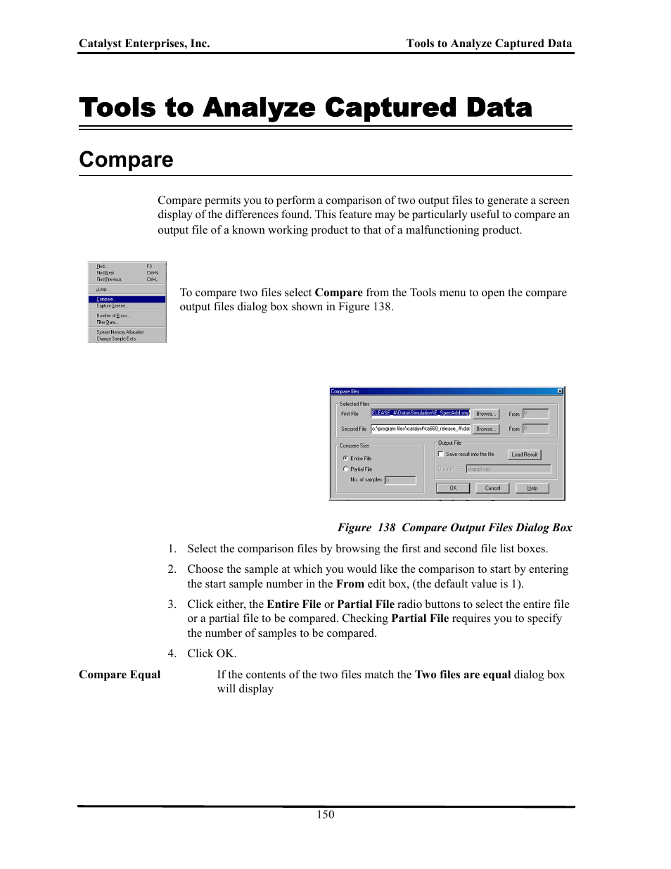 Tools to analyze captured data, Compare, Figure 138 compare output files dialog box | Ools, Nalyze, Aptured, Ompare | Teledyne LeCroy TA700_800_850 User Manual User Manual | Page 164 / 268