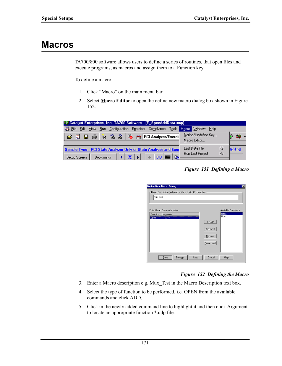Macros, Figure 151 defining a macro, Figure 152 defining the macro | Acros | Teledyne LeCroy TA700_800_850 User Manual User Manual | Page 185 / 268