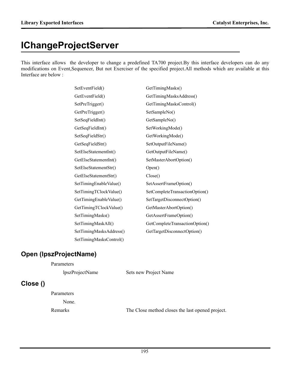 Ichangeprojectserver, Open (lpszprojectname), Close () | Hange, Roject, Erver, Lpsz, Lose | Teledyne LeCroy TA700_800_850 User Manual User Manual | Page 209 / 268