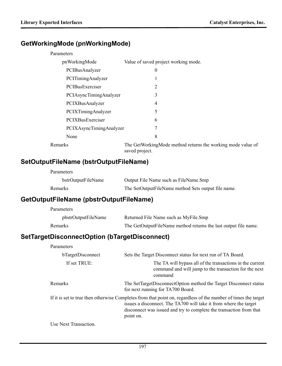 Getworkingmode (pnworkingmode), Setoutputfilename (bstroutputfilename), Getoutputfilename (pbstroutputfilename) | Settargetdisconnectoption (btargetdisconnect), Orking, Utput, Bstr, Pbstr, Arget, Isconnect | Teledyne LeCroy TA700_800_850 User Manual User Manual | Page 211 / 268