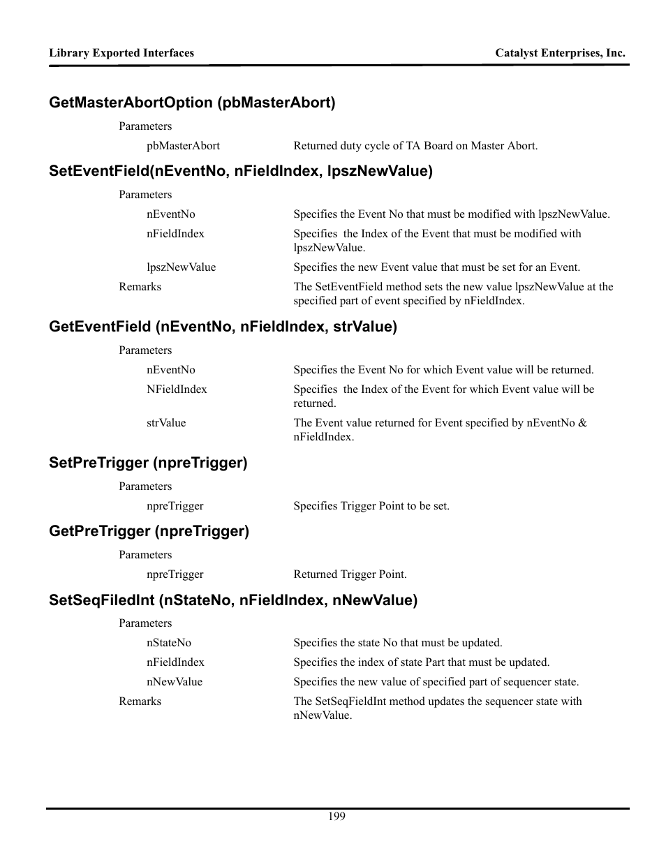 Getmasterabortoption (pbmasterabort), Seteventfield(neventno, nfieldindex, lpsznewvalue), Geteventfield (neventno, nfieldindex, strvalue) | Setpretrigger (npretrigger), Getpretrigger (npretrigger), Setseqfiledint (nstateno, nfieldindex, nnewvalue), Aster, Bort, Ption, Vent | Teledyne LeCroy TA700_800_850 User Manual User Manual | Page 213 / 268
