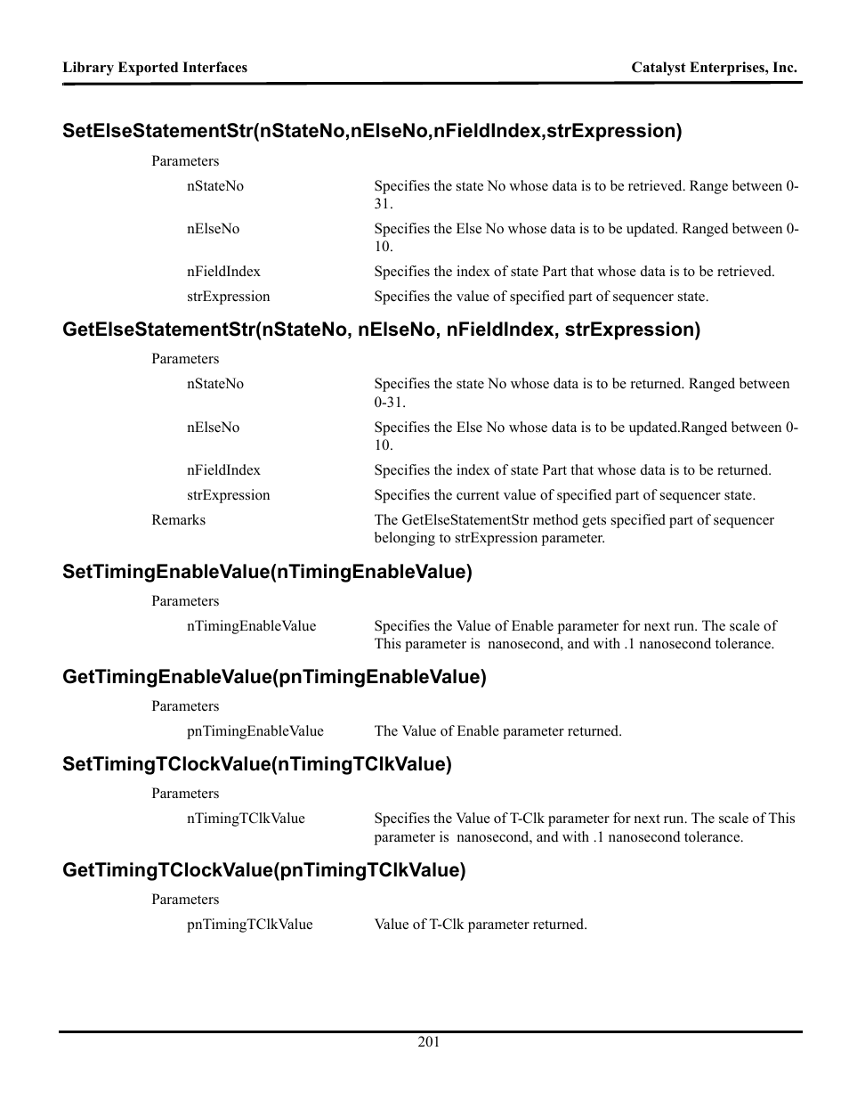 Settimingenablevalue(ntimingenablevalue), Gettimingenablevalue(pntimingenablevalue), Settimingtclockvalue(ntimingtclkvalue) | Gettimingtclockvalue(pntimingtclkvalue), Tatement, Tate, Ield, Ndex, Xpression, Iming | Teledyne LeCroy TA700_800_850 User Manual User Manual | Page 215 / 268