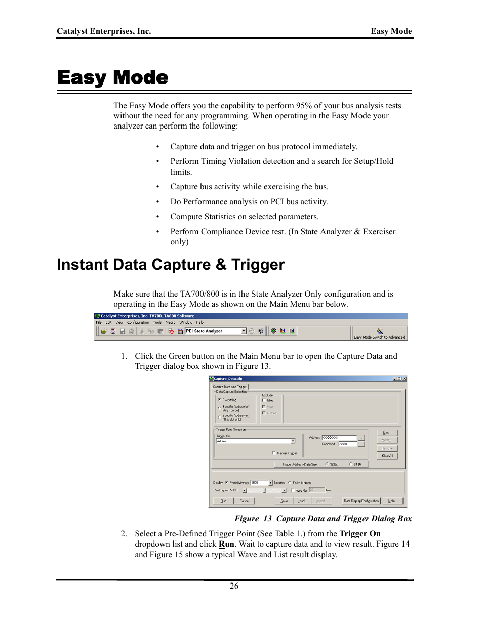 Easy mode, Instant data capture & trigger, Figure 13 capture data and trigger dialog box | Nstant, Apture, Rigger | Teledyne LeCroy TA700_800_850 User Manual User Manual | Page 40 / 268