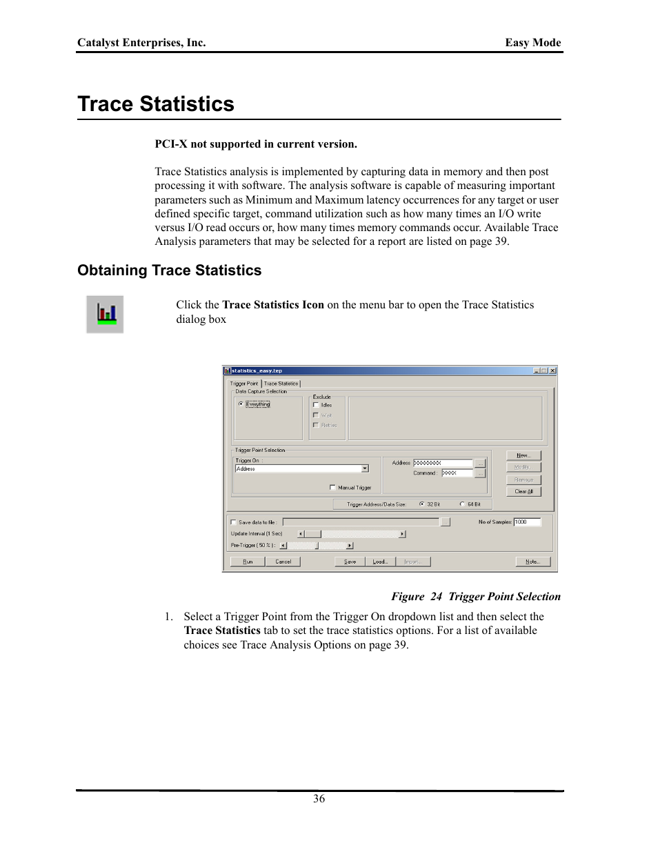 Trace statistics, Obtaining trace statistics, Figure 24 trigger point selection | Race, Tatistics, Btaining | Teledyne LeCroy TA700_800_850 User Manual User Manual | Page 50 / 268