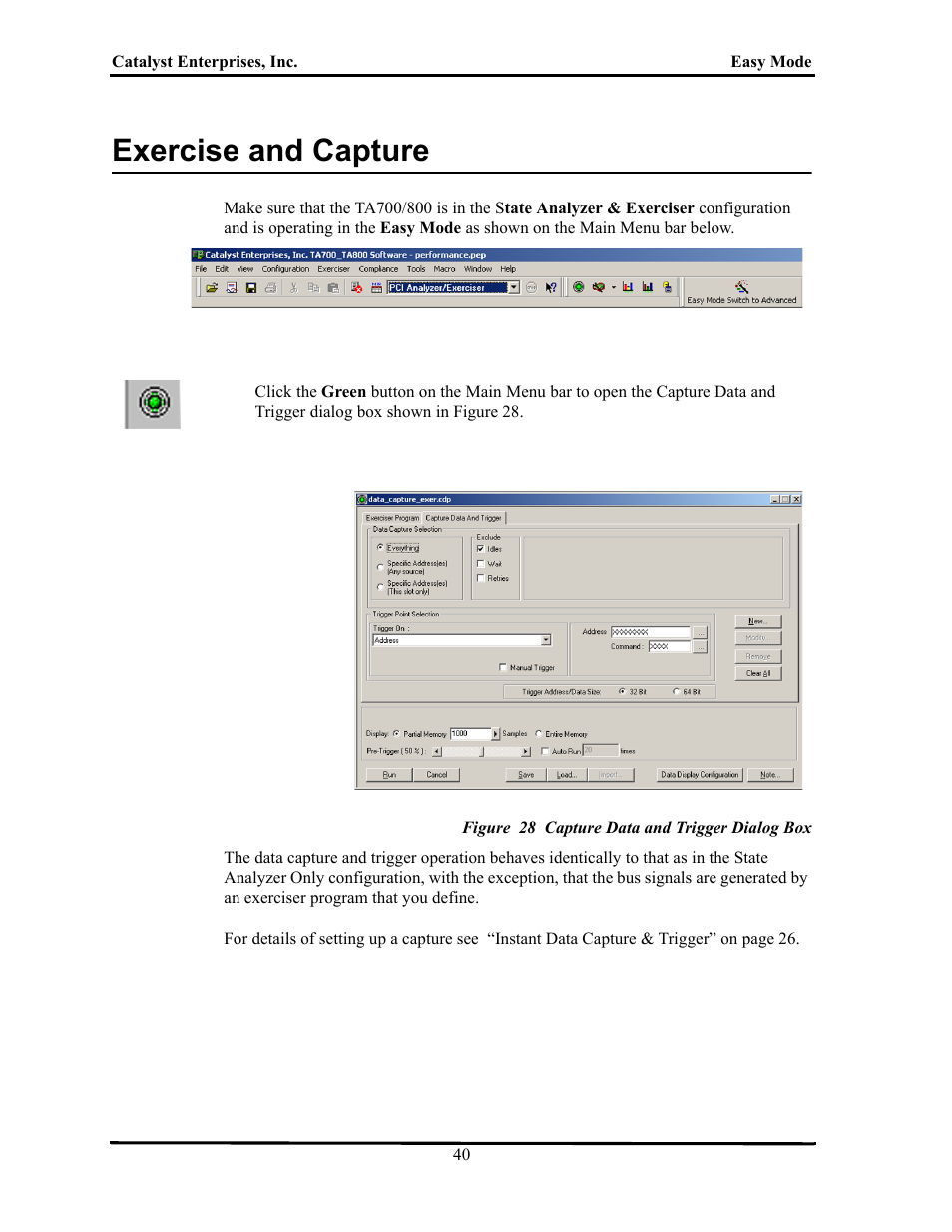 Exercise and capture, Figure 28 capture data and trigger dialog box, Xercise | Apture | Teledyne LeCroy TA700_800_850 User Manual User Manual | Page 54 / 268