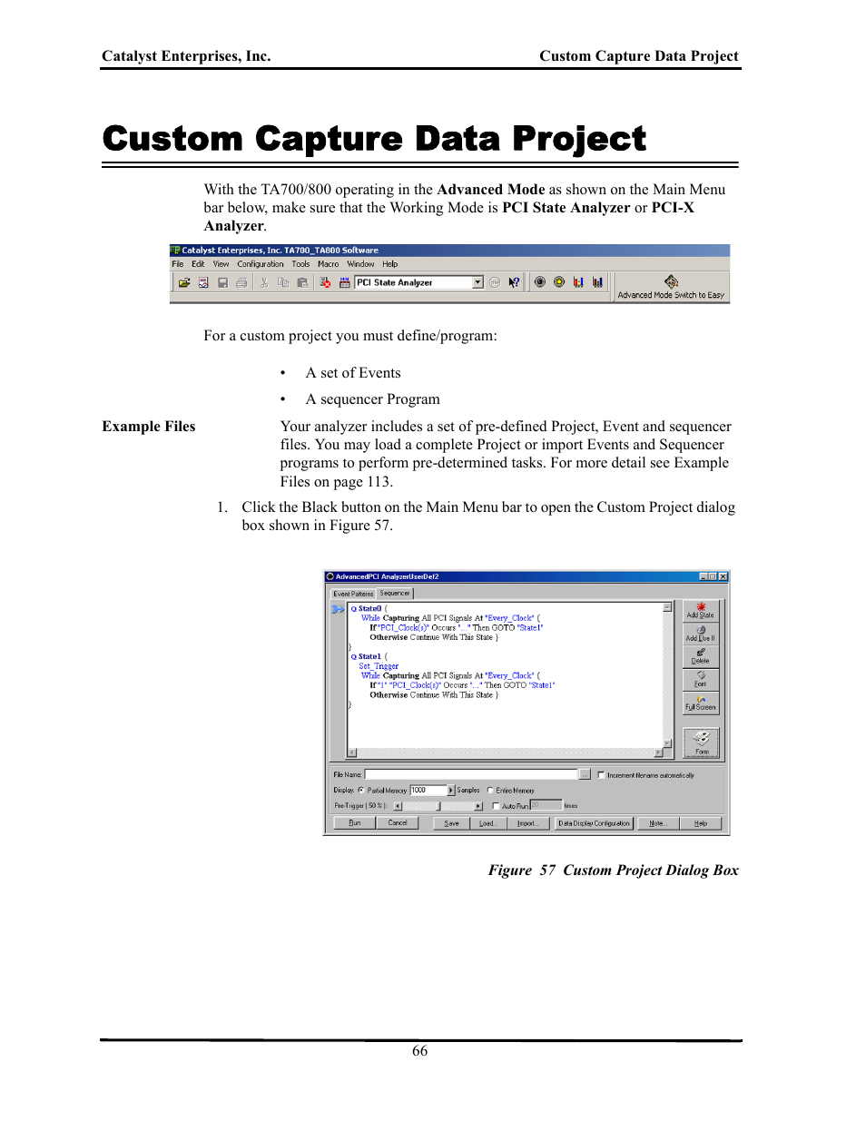 Custom capture data project, Figure 57 custom project dialog box, Ustom | Apture, Roject | Teledyne LeCroy TA700_800_850 User Manual User Manual | Page 80 / 268