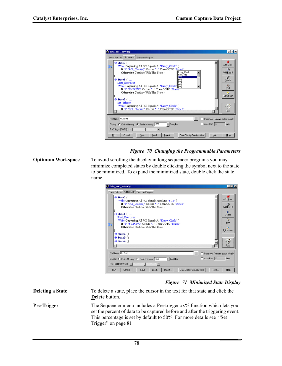Figure 70 changing the programmable parameters, Figure 71 minimized state display | Teledyne LeCroy TA700_800_850 User Manual User Manual | Page 92 / 268