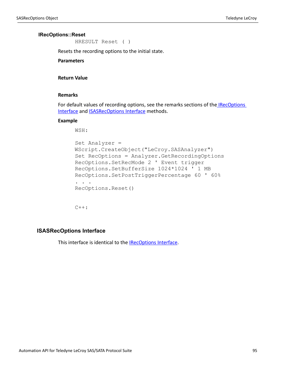 Irecoptions::reset, Isasrecoptions interface | Teledyne LeCroy SAS_SATA Automation API manual User Manual | Page 101 / 150