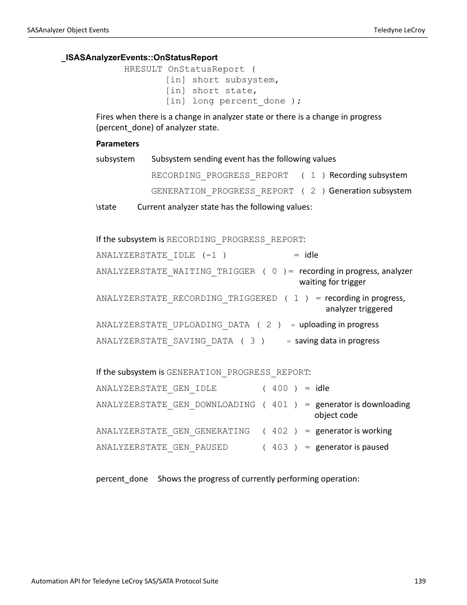 Isasanalyzerevents::onstatusreport | Teledyne LeCroy SAS_SATA Automation API manual User Manual | Page 145 / 150