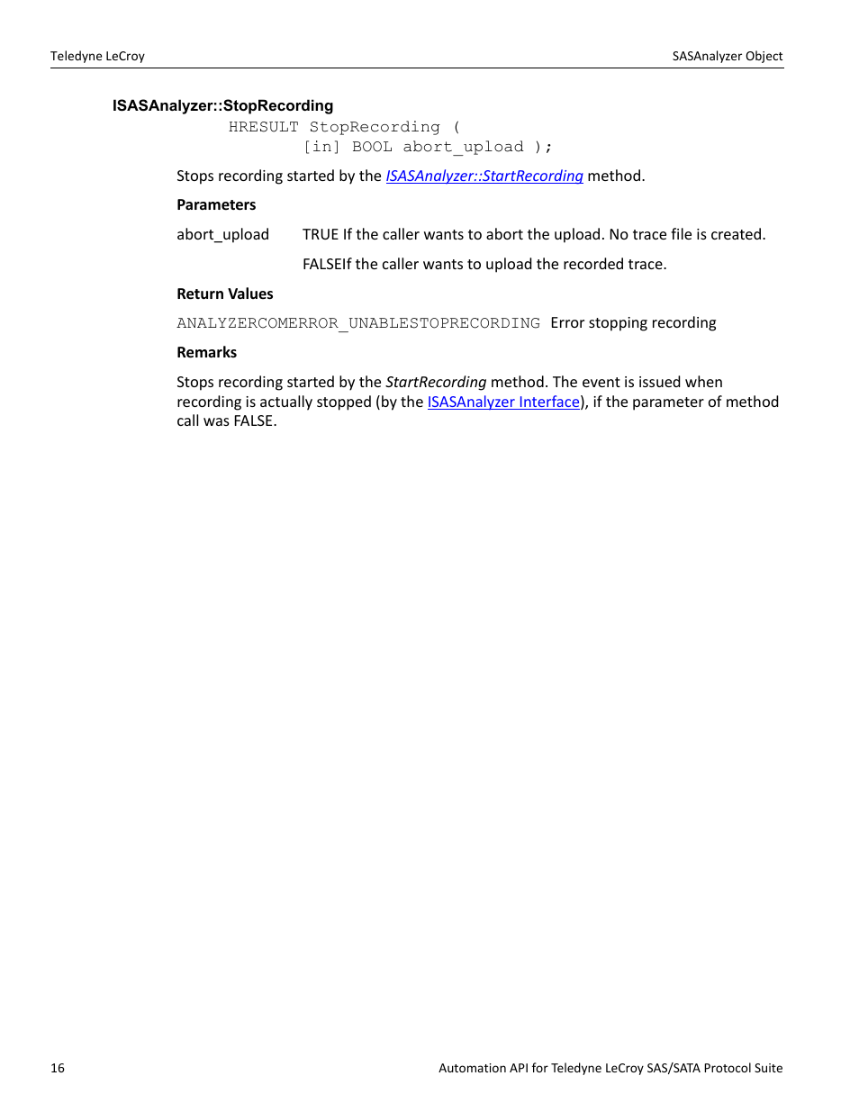 Isasanalyzer::stoprecording | Teledyne LeCroy SAS_SATA Automation API manual User Manual | Page 22 / 150